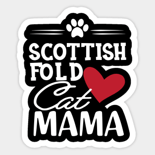 Scottish Fold Cat Mama Sticker